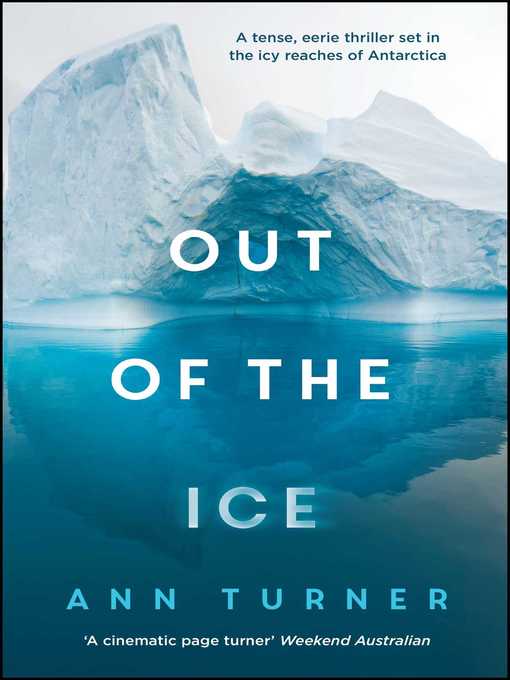 Title details for Out of the Ice by Ann Turner - Available